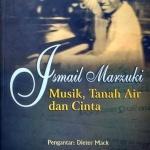 Ismail Marzuki Musik Tanah Air Dan Cinta