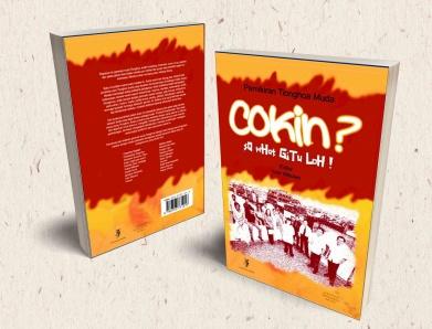 Cokin? So What Gitu Loh! – Pemikiran Tionghoa Muda
