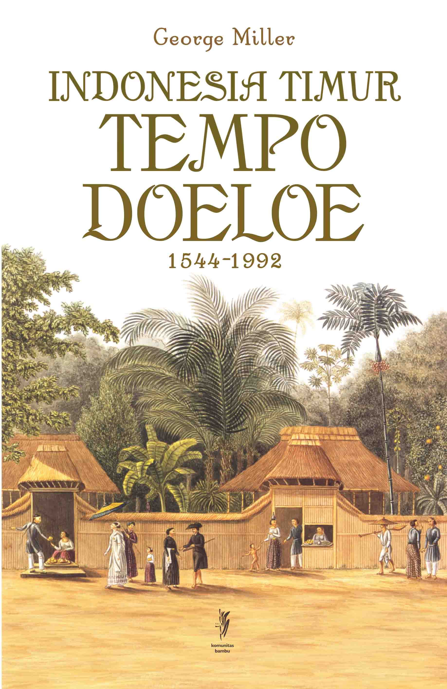INDONESIA TIMUR TEMPO DOELOE (Cet-1)