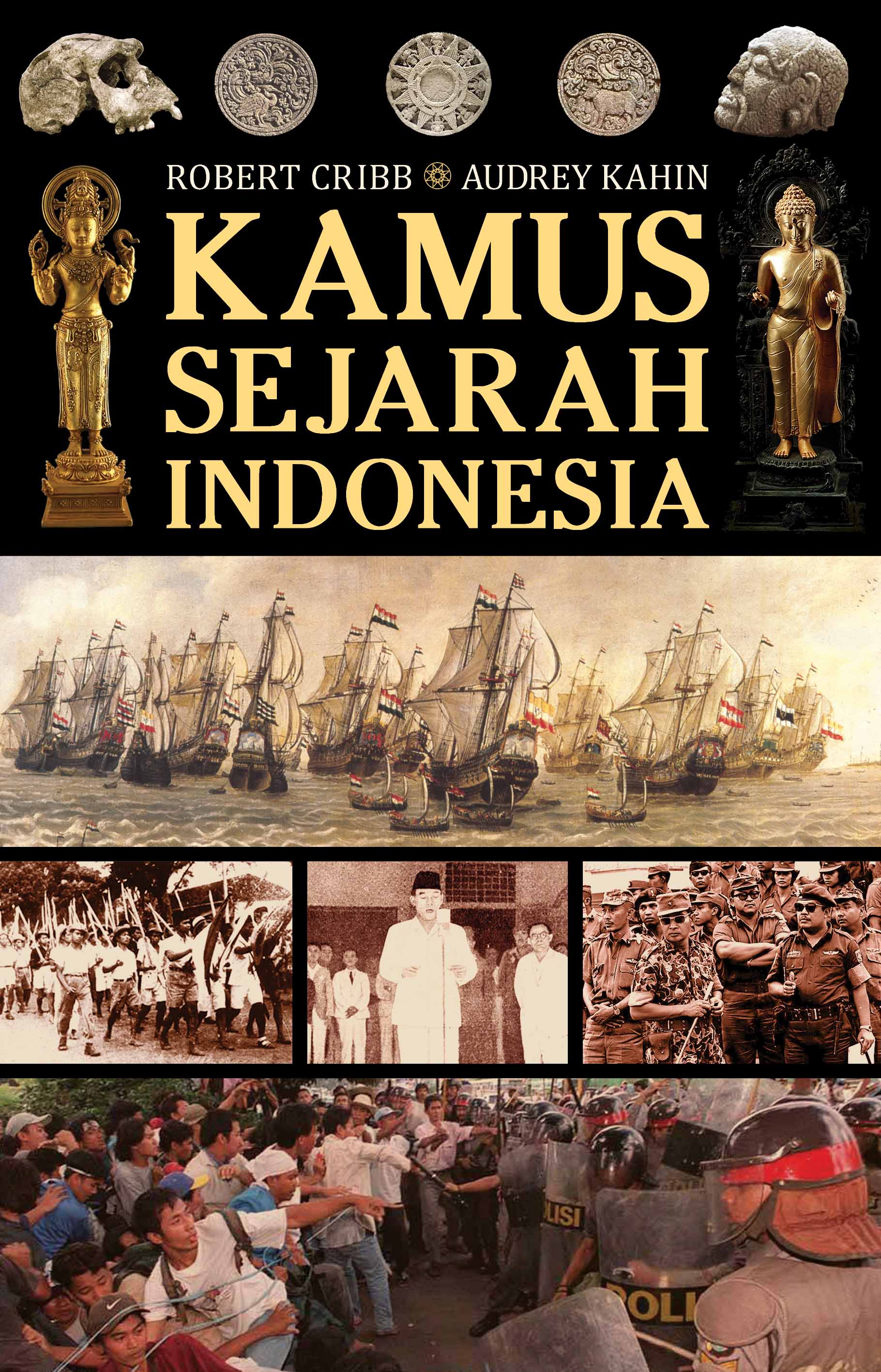KAMUS SEJARAH INDONESIA (Cet-1)