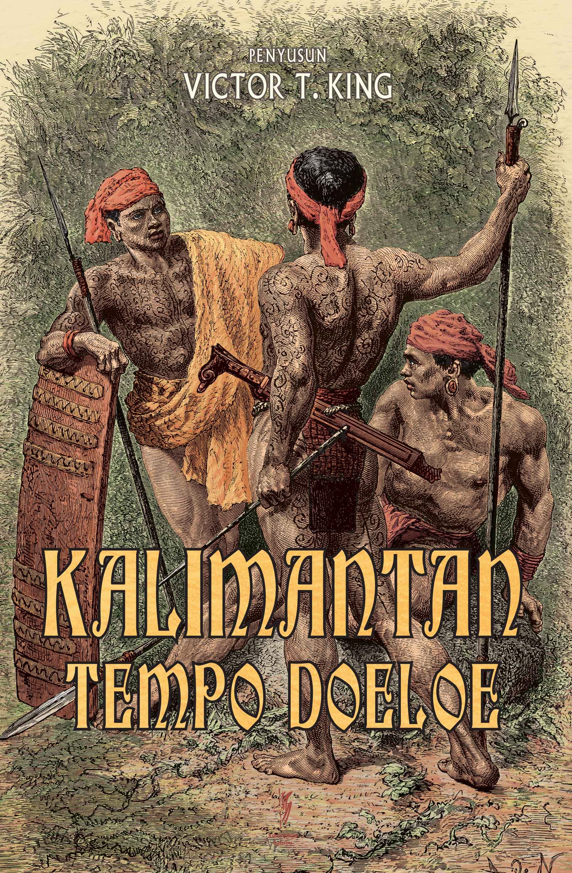 KALIMANTAN TEMPO DOELOE (Cet-1)