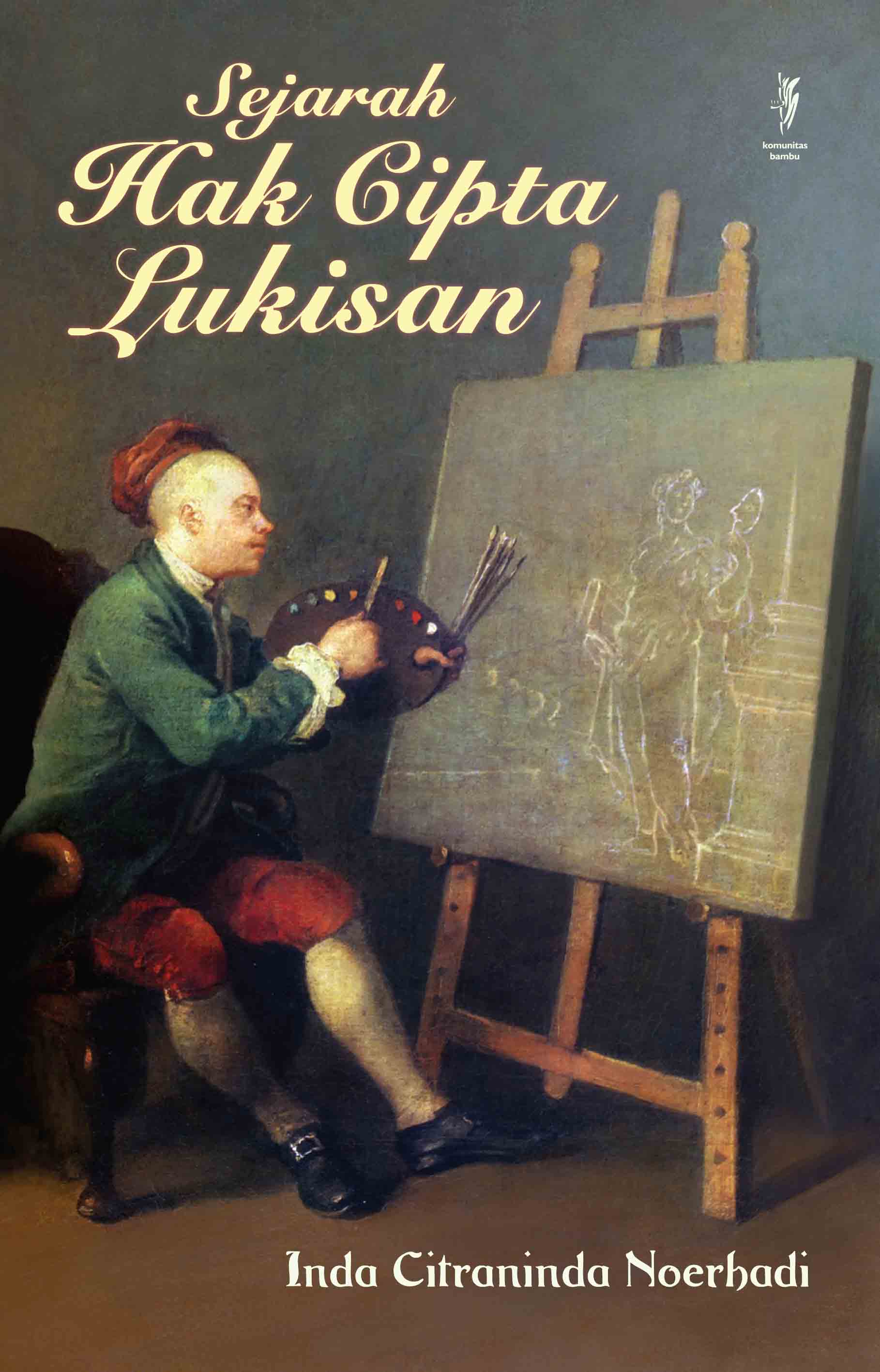 SEJARAH HAK CIPTA LUKISAN (Cet-1)