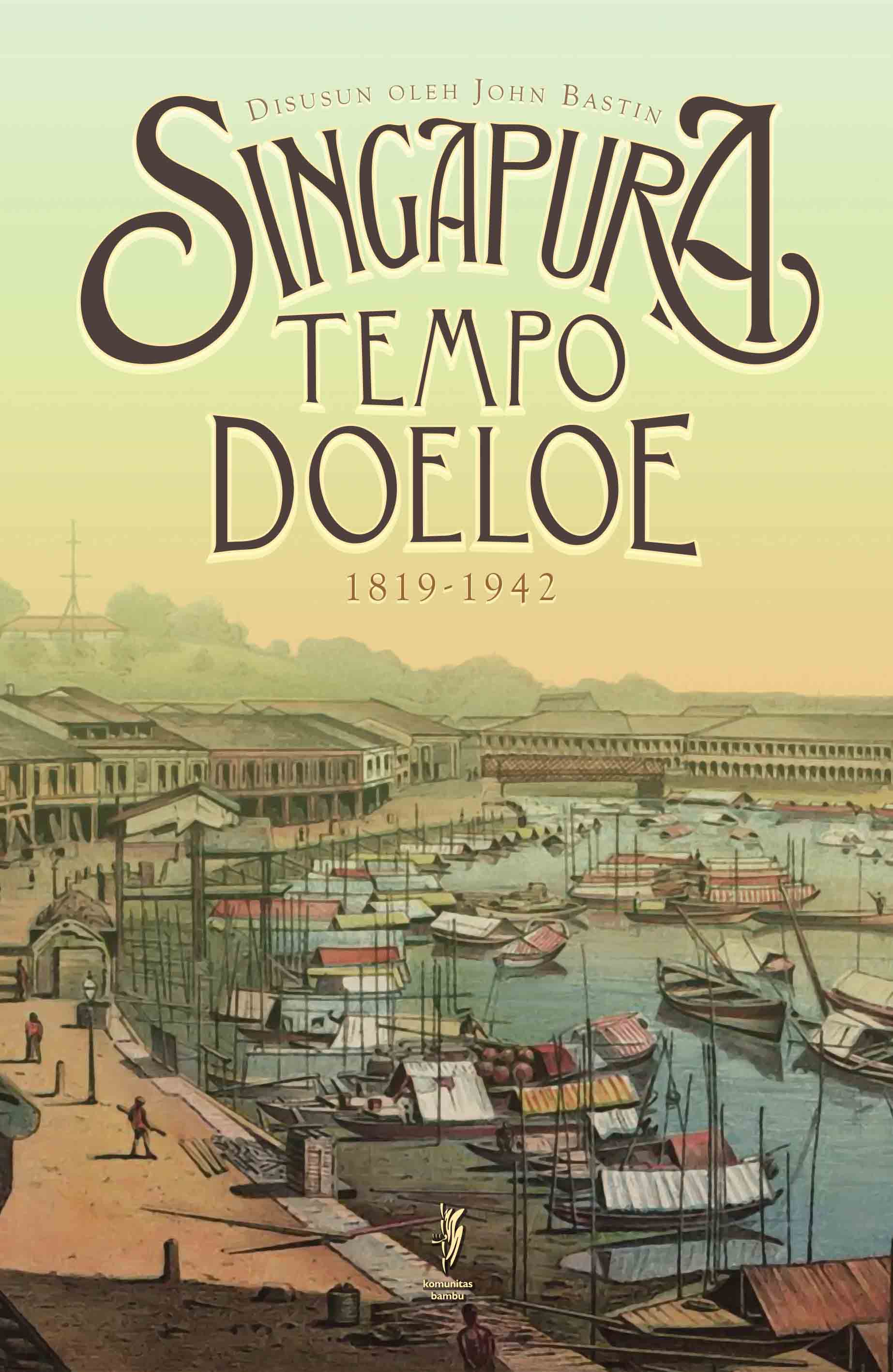 SINGAPURA TEMPO DOELOE (Cet-1)