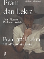 Pram dan Lekra: Jalan Menuju Realisme Sosialis / Pram and Lekra: A Road to Socialist Realism (Edisi Dwibahasa)