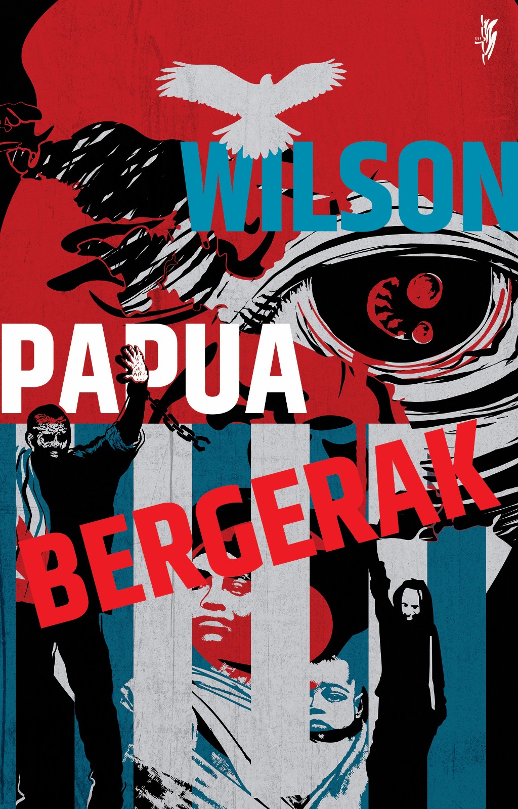 PAPUA BERGERAK (Cet-1)